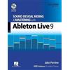 Jake Perrine Sound Design, Mixing and Mastering with Ableton Live 9 (CD-ROM)