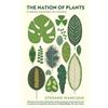 Stefano Mancuso The Nation of Plants (Tascabile)