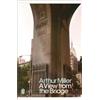 Arthur Miller A View from the Bridge (Tascabile) Penguin Modern Classics