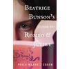 Paula Marantz Cohen Beatrice Bunson's Guide to Romeo and Juliet (Tascabile)