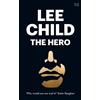 Lee Child The Hero (Tascabile)
