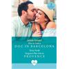 Juliette Hyland How To Date A Doc In Barcelona / Surgeon's Plus-One (Tascabile)