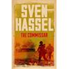 Sven Hassel The Commissar (Tascabile) Sven Hassel War Classics