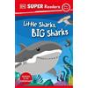 DK Super Readers Pre-Level Little Sharks Big Sharks (Tascabile) DK Super Readers