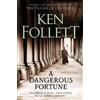 Ken Follett A Dangerous Fortune (Tascabile)