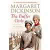 Margaret Dickinson The Buffer Girls (Tascabile)