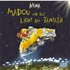 Nena Madou und das Licht der Fantasie (Cassette)