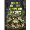 Katie Schenkel Night of the Undead Frogs (Tascabile) Scary Graphics