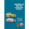 Brooklands Books Ltd. Rover 25 MG ZR Workshop Manual: RCL0534Eng: Engines Covered: 1.1 1.4 1.6 and 1.8 K Series Petrol 2.0 L Series Diesel