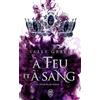 J'ai lu A feu et à sang: 3 À feu et à sang