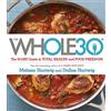 Yellow Kite The Whole 30: The official 30-day FULL-COLOUR guide to total health and food freedom