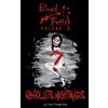 Carlos Madrigal Flores Blood Fetish (Tascabile) Absolute Blood