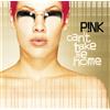 Pink Can't Take Me Home (CD) Album