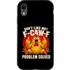 Funny F-Caw-F Merch Tees and Gifts Custodia per iPhone XR F-Caw-F Problem Solved - Dark Humor Sarcasm Chicken Pun Meme