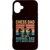 Family Cutey PH Merch Designs Art, Store Custodia per iPhone 16 Plus Papà degli scacchi proprio come un papà normale, ma 3 si muove avanti
