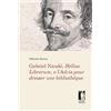 Firenze University Press Gabriel Naudé, Helluo Librorum, e l'Advis pour dresser une bibliothèque
