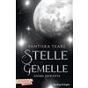 Sperling & Kupfer Anime infrante. Stelle gemelle (Vol. 1)