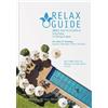 Eva Maria Werne RELAX Guide 2021 Deutschland & Südtirol, krit (Copertina rigida)