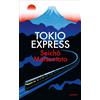 Edith Shimomura Kim Buccie Seicho Matsumoto Tokio Express (Copertina rigida)
