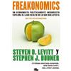 Stephen J. Dubner Steven D. Levitt Freakonomics (Spanish Edition) (Tascabile)