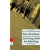 Harry Kemelman Am Freitag schlief der Rabbi lang (metro): Kriminalr (Tascabile)