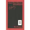 Jean-Paul Sartre Michel Leiris Dolf Oehler Beate Mö Baudelaire: Ein (Tascabile)