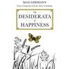 Max Ehrmann The Desiderata of Happiness (Copertina rigida)