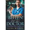 Luna Wilder Bitten By The Doctor (Tascabile) Aspen Ridge Pack: Shifter M.D.