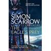 Simon Scarrow The Eagle's Prey (Eagles of the Empire 5) (Tascabile)