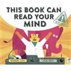 Susannah Lloyd This Book Can Read Your Mind (Tascabile)