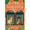 Kate Klise Mystery on Magnolia Circle (Tascabile)