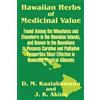 D M Kaaiakamanu J K Akina Hawaiian Herbs of Medicinal Value (Tascabile)