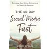 Lisa Whittle We The 40-Day Social Media Fast - Exchange Your Online (Tascabile)