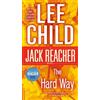 Lee Child The Hard Way: A Jack Reacher Novel (Tascabile) Jack Reacher