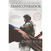 Chris Kyle Francotirador (American Sniper - Spanish Edition) (Tascabile)