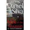 Daniel Silva The Mark of the Assassin (Tascabile) Michael Osbourne Novels