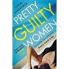 Gina LaManna Pretty Guilty Women (Tascabile)