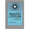 Paul M. Sweezy Theory of Monopoly Capitalism (Tascabile)