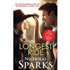 Nicholas Sparks The Longest Ride (Tascabile)