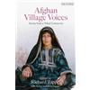 Richard Tapper Nancy Lindisfarne-Tapper Afghan Village Voices (Tascabile)
