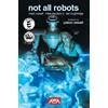 Mark Russell Not All Robots 2nd Edition (Tascabile)