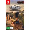 Kalypso Railway Empire - Per Nintendo Switch