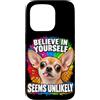Amanti del Chihuahua e Umorismo Custodia per iPhone 15 Pro Credi in Te Stesso con Ironia e Umorismo Canino