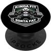 Kinda Fit Sorta Fat Funny Gym Panda Work Kinda Fit Sorta Fat Funny Gym Panda sollevamento pesi allenamento PopSockets PopGrip Adesivo