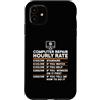 Tech Handyman Apparel Custodia per iPhone 11 Riparazione computer Tariffa oraria Geek IT GUY Sysadmin