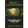 Geoff Jones Rule of Extinction (Tascabile) Preservation of Species