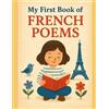 Elara Songwing My First Book of French Poems (Tascabile)