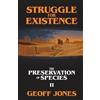Geoff Jones Struggle for Existence (Tascabile) Preservation of Species
