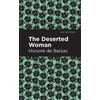 Honoré de Balzac The Deserted Woman (Tascabile) Mint Editions