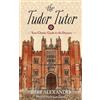 Barb Alexander The Tudor Tutor (Copertina rigida)